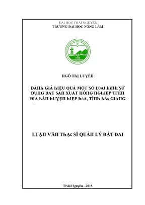 Luận văn đánh giá hiệu quả một số loại hình sử dụng đất sản xuất nông nghiệp trên địa bàn huyện hiệp hòa tỉnh bắc giang