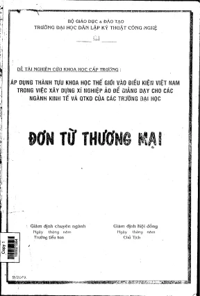 Luận văn đơn từ thương mại áp dụng thành tựu khoa học thế giới vào điều kiện vn trong việc xây dựng xí nghiệp ảo để giảng dạy cho các ngành kinh tế và qtkd của các trường đại học