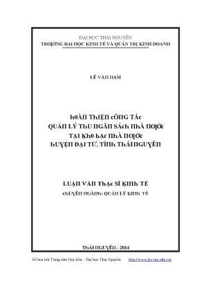 Luận văn hoàn thiện công tác quản lý thu ngân sách nhà nước tại kho bạc nhà nước huyện đại từ tỉnh thái nguyên