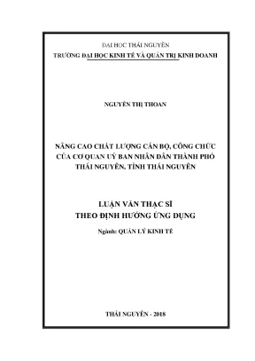 Luận văn nâng cao chất lượng cán bộ công chức của cơ quan ubnd thành phố thái nguyên tỉnh thái nguyên
