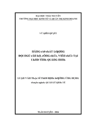 Luận văn nâng cao chất lượng đội ngũ cán bộ công chức viên chức tại ubnd tỉnh quảng ninh