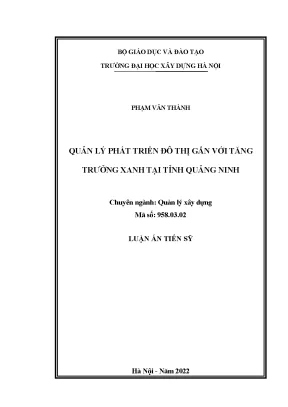 Luận án tiến sĩ quản lý phát triển đô thị gắn với tăng trưởng xanh tại tỉnh quảng ninh