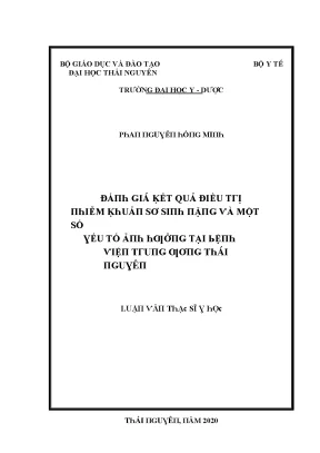 Luận văn đánh giá kết quả điều trị nhiễm khuẩn sơ sinh nặng và một số yếu tố ảnh hưởng tại bệnh viện trung ương thái nguyên