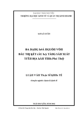 Luận văn đa dạng hóa nguồn vốn đầu tư kết cấu hạ tầng sản xuất trên địa bàn tỉnh phú thọ