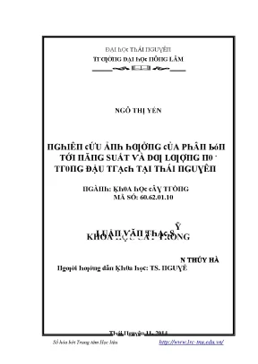 Luận văn nghiên cứu ảnh hưởng của phân bón tới năng suất và dư lượng no3 trong đậu trạch tại thái nguyên