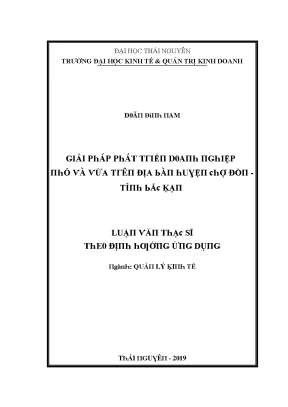 Luận văn giải pháp phát triển doanh nghiệp nhỏ và vừa trên địa bàn huyện chợ đồn tỉnh bắc kạn