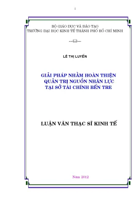 Luận văn giải pháp nhằm hoàn thiện quản trị nguồn nhân lực tại sở tài chính bến tre luận văn thạc sĩ