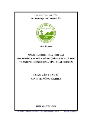 Luận văn nâng cao hiệu quả cho vay hộ nghèo tại ngân hàng chính sách xã hội thành phố sông công tỉnh thái nguyên