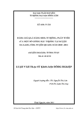 Luận văn đánh giá khả năng sinh trưởng phát triển của một số giống đậu tương tại huyện na hang tỉnh tuyên quang năm 2010 2011