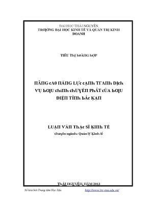 Luận văn nâng cao năng lực cạnh tranh dịch vụ bưu chính chuyển phát của bưu điện tỉnh bắc kạn