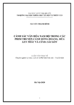 Luận văn thạc sĩ cảnh sắc văn hóa nam bộ trong các phim truyện cánh đồng hoang mùa len trâu và cô ba sài gòn