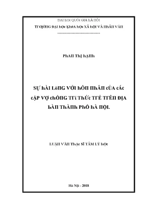 Luận văn sự hài lòng với hôn nhân của các cặp vợ chồng trí thức trẻ trên địa bàn thành phố hà nội