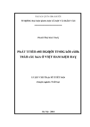Luận văn phát triểnn người trong bối cảnh tòan cầu hóa ở việt nam hiện nay