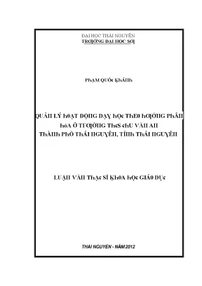 Luận văn quản lý hoạt động dạy học theo hướng phân hóa ở trường thcs chu văn an thành phố thái nguyên tỉnh thái nguyên