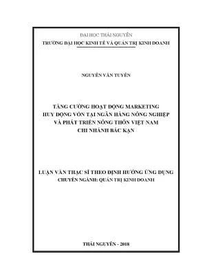 Luận văn tăng cường hoạt động marketing huy động vốn tại agribank chi nhánh tỉnh bắc kạn