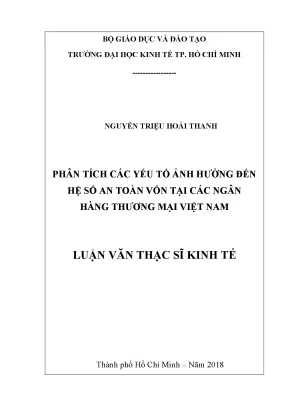 Luận văn phân tích các yếu tố ảnh hưởng đến hệ số an toàn vốn tại các ngân hàng thương mại việt nam