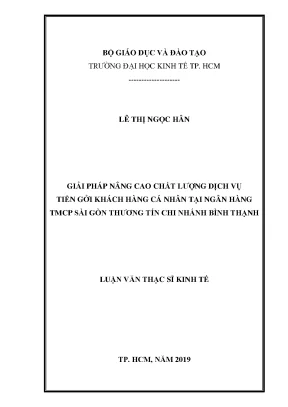 Luận văn giải pháp nâng cao chất lượng dịch vụ tiền gởi khách hàng cá nhân tại ngân hàng thương mại cổ phần sài gòn thương tín chi nhánh bình thạnh