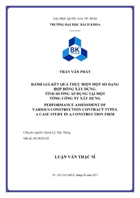 Luận văn thạc sĩ quản lý xây dựng đánh giá kết quả thực hiện một số dạng hợp đồng xây dựng tình huống áp dụng tại một tổng công ty xây dựng