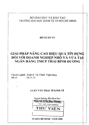 Luận văn thạc sĩ giải pháp nâng cao hiệu quả tín dụng đối với doanh nghiệp nhỏ và vừa tại ngân hàng tmcp thái bình dương