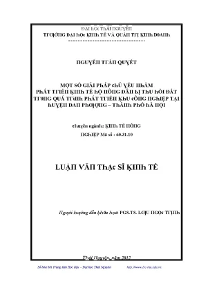 Luận văn một số giải pháp chủ yếu nhằm phát triển kinh tế hộ nông dân bị thu hồi đất trong quá trình phát triển khu công nghiệp tại huyện đan phượng thành phố hà nội