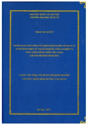 Luận văn thạc sĩ quản trị kinh doanh đánh giá sự hài lòng của khách hàng đối với dịch vụ ngân hàng điện tử tại ngân hàng nông nghiệp và phát triển nông thôn việt nam chi nhánh tỉnh vĩnh phúc