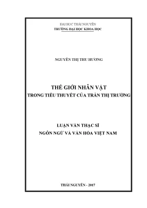 Luận văn thế giới nhân vật trong tiểu thuyết của trần thị trường