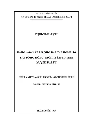 Luận văn nâng cao chất lượng đào tạo nghề cho lao động nông thôn trên địa bàn huyện đại từ