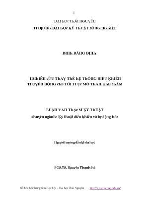 Luận văn nghiên cứu thay thế hệ thống điều khiển truyền động cho tời trục mỏ than khe chàm