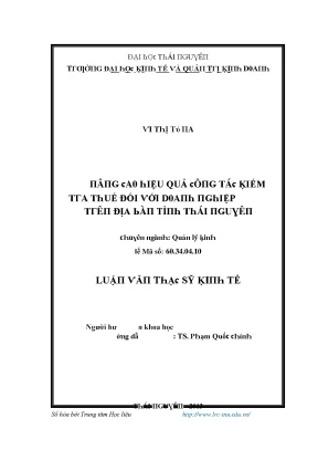 Luận văn nâng cao hiệu quả công tác kiểm tra thuế đối với doanh nghiệp trên địa bàn tỉnh thái nguyên