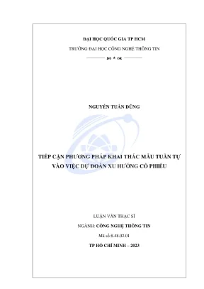 Luận văn thạc sĩ công nghệ thông tin tiếp cận phương pháp khai thác mẫu tuần tự vào việc dự đoán xu hướng cổ phiếu