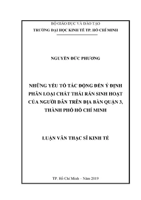 Luận văn những yếu tố tác động đến ý định phân loại chất thải rắn sinh hoạt của người dân trên địa bàn quận 3 thành phố hồ chí minh
