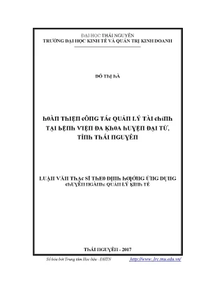 Luận văn hoàn thiện công tác quản lý tài chính tại bệnh viện đa khoa huyện đại từ tỉnh thái nguyên