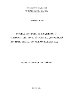 Luận văn quản lý hoạt động tổ chuyên môn ở trường trung học cơ sở nghĩa tân cầu giấy hà nội trong yêu cầu đổi mới dạy học hiện nay