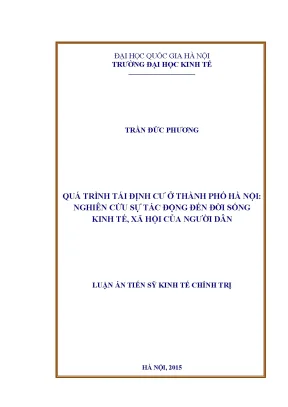 Luận án tiến sĩ quá trình tái định cư ở thành phố hà nội nghiên cứu sự tác động đến đời sống kinh tế xã hội của người dân