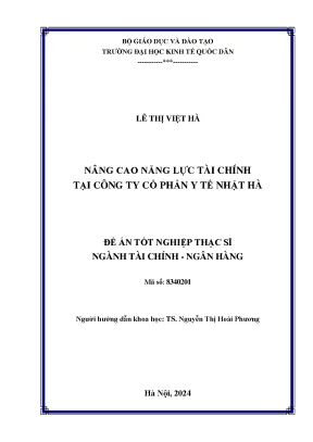 Luận văn thạc sĩ tài chính ngân hàng nâng cao năng lực tài chính tại công ty cổ phần y tế nhật hà