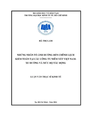 Luận văn những nhân tố ảnh hưởng đến chênh lệch kiểm toán tại các công ty niêm yết việt nam xu hướng và mức độ tác động