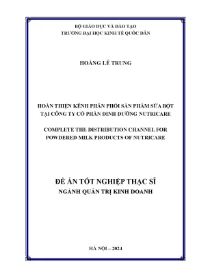 Luận văn thạc sĩ quản trị kinh doanh hoàn thiện kênh phân phối sản phẩm sữa bột tại công ty cổ phần dinh dưỡng nutricare