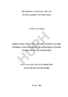 Khối lượng công việc của điều dưỡng tại một số khoa lâm sàng bệnh viện bình định năm 2021 và một số yếu tố ảnh hưởng