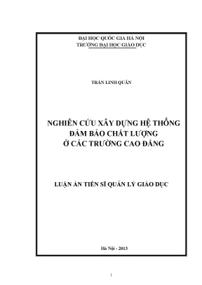 Luận văn thạc sĩ nghiên cứu xây dựng hệ thống đảm bảo chất lượng ở các trường cao đẳng luận án ts giáo dục học 62 14 05 01001