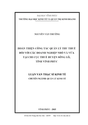 Luận văn hoàn thiện công tác quản lý thu thuế đối với các doanh nghiệp nhỏ và vừa tại chi cục thuế huyện sông lô tỉnh vĩnh phúc