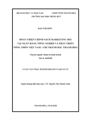 Luận văn hoàn thiện chính sách marketing mix tại ngân hàng nông nghiệp và phát triển nông thôn việt nam chi nhánh bắc thanh hóa