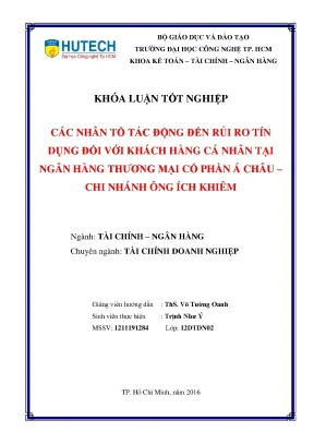 Luận văn các nhân tố tác động đến rủi ro tín dụng đối với khách hàng cá nhân tại ngân hàng thương mại cố phần á châu chi nhánh ông ích khiêm
