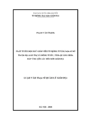 Luận văn phát triển đội ngũ giáo viên trường trung học cơ sở thuộc địa bàn thị xã đông triều tỉnh quảng ninh đáp ứng yêu cầu đổi mới giáo dục