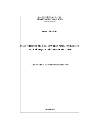 Luận án tiến sĩ phát triển các mô hình dựa trên mạng nơ ron cho phân tích quan điểm theo khía cạnh