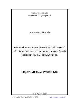 Luận văn đánh giá tính thích nghi sinh thái của một số loài cây trồng có giá trị kinh tế cao đối với điều kiện sinh khí hậu tỉnh hà giang