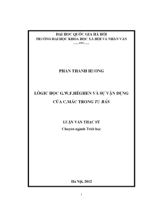 Luận văn thạc sĩ lôgic học g w f hêghen và sự vận dụng của c mác trong tư bản