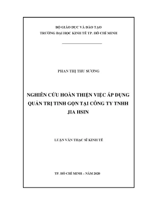 Luận văn nghiên cứu hoàn thiện việc áp dụng quản trị tinh gọn tại công ty tnhh jia hsin