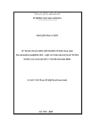 Luận văn sử dụng phần mềm mô phỏng trong dạy học thí nghiệm chương oxi lưu huỳnh nhằm phát triển năng lực giải quyết vấn đề cho học sinh