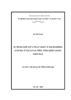 Luận văn sự dung hợp giữa phật giáo và tín ngưỡng bản địa ở thị xã hà tiên tỉnh kiên giang hiện nay