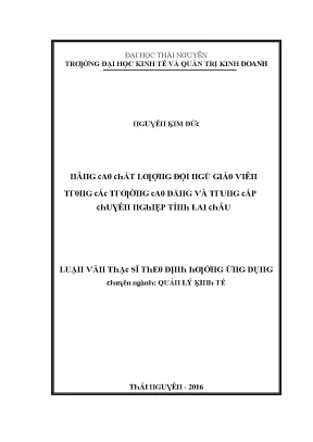 Luận văn nâng cao chất lượng đội ngũ giáo viên trong trường cao đẳng và trung cấp chuyên nghiệp tỉnh lai châu